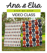 Ana & Elsa Video Class